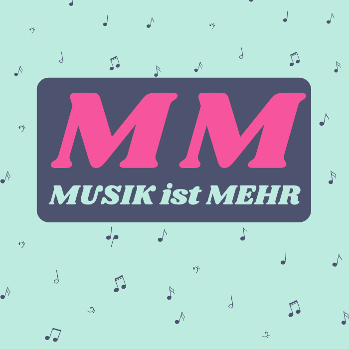 MM - MUSIK ist MEHR